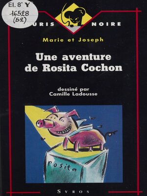 cover image of Une aventure de Rosita Cochon